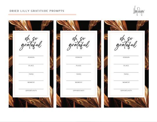 Dried Lily Gratitude Prompts