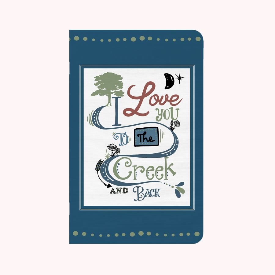 Custom: Creekhaven Inn & Spa- Love you to the Creek