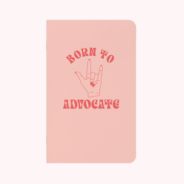 Born to Advocate Peach